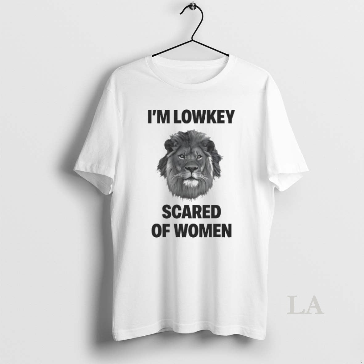 Original Im Lowkey Scared Of Women Lion T-Shirts, Hoodie, Sweatshirt | PopFlextees.com