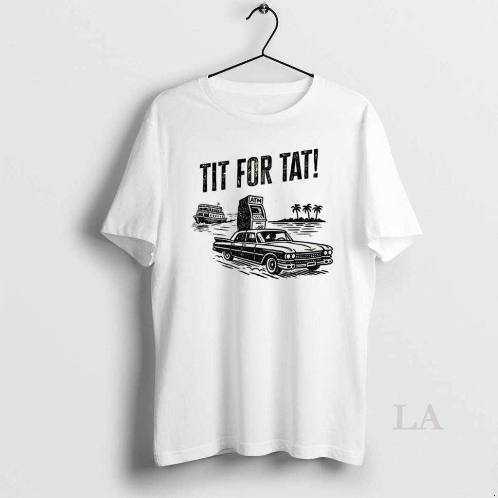 Original Its Florida Man Tit For Tat Atm Retro T-Shirts, Hoodie, Sweatshirt | PopFlextees.com