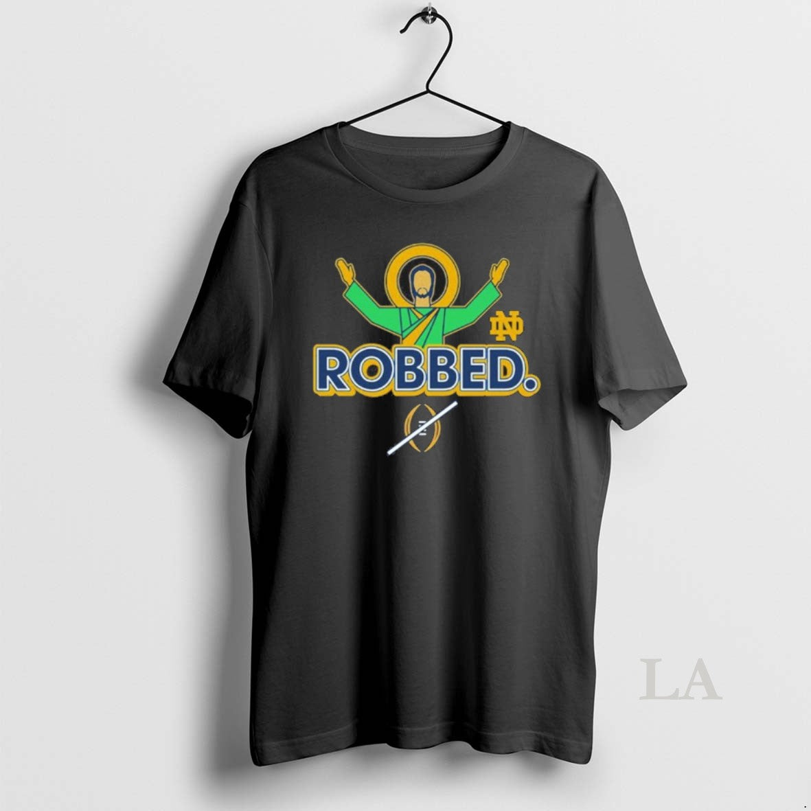 Original Jesus Robbed Notre Dame Football Cfp 2025 T-Shirts, Hoodie, Sweatshirt | PopFlextees.com