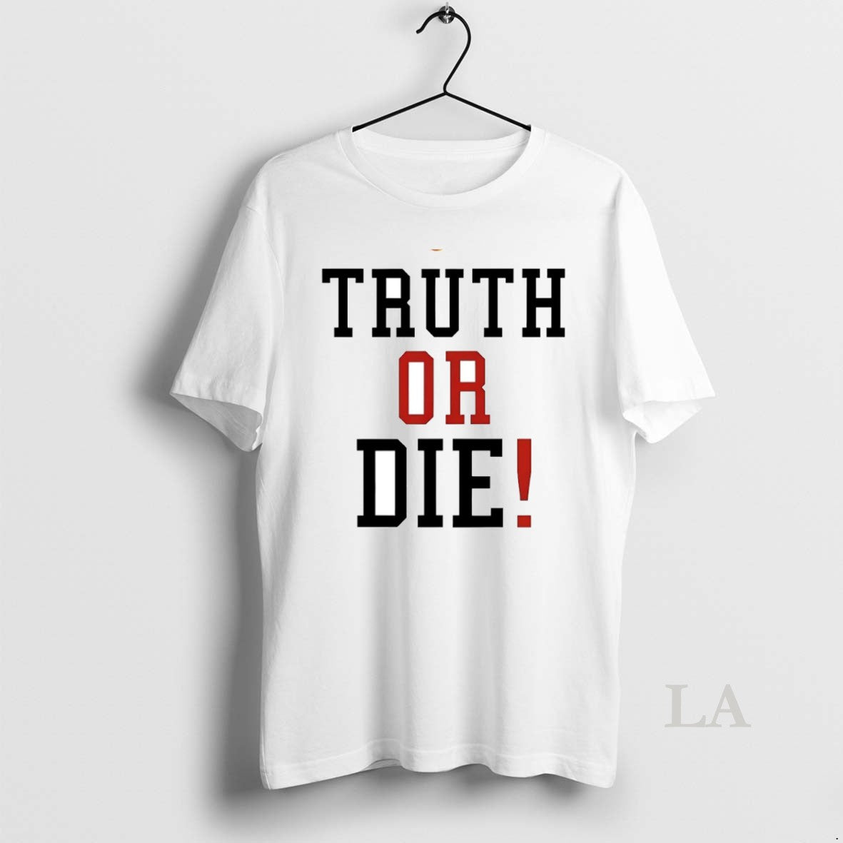Original Johnny Pierce Truth Or Die Circle T-Shirts, Hoodie, Sweatshirt | PopFlextees.com