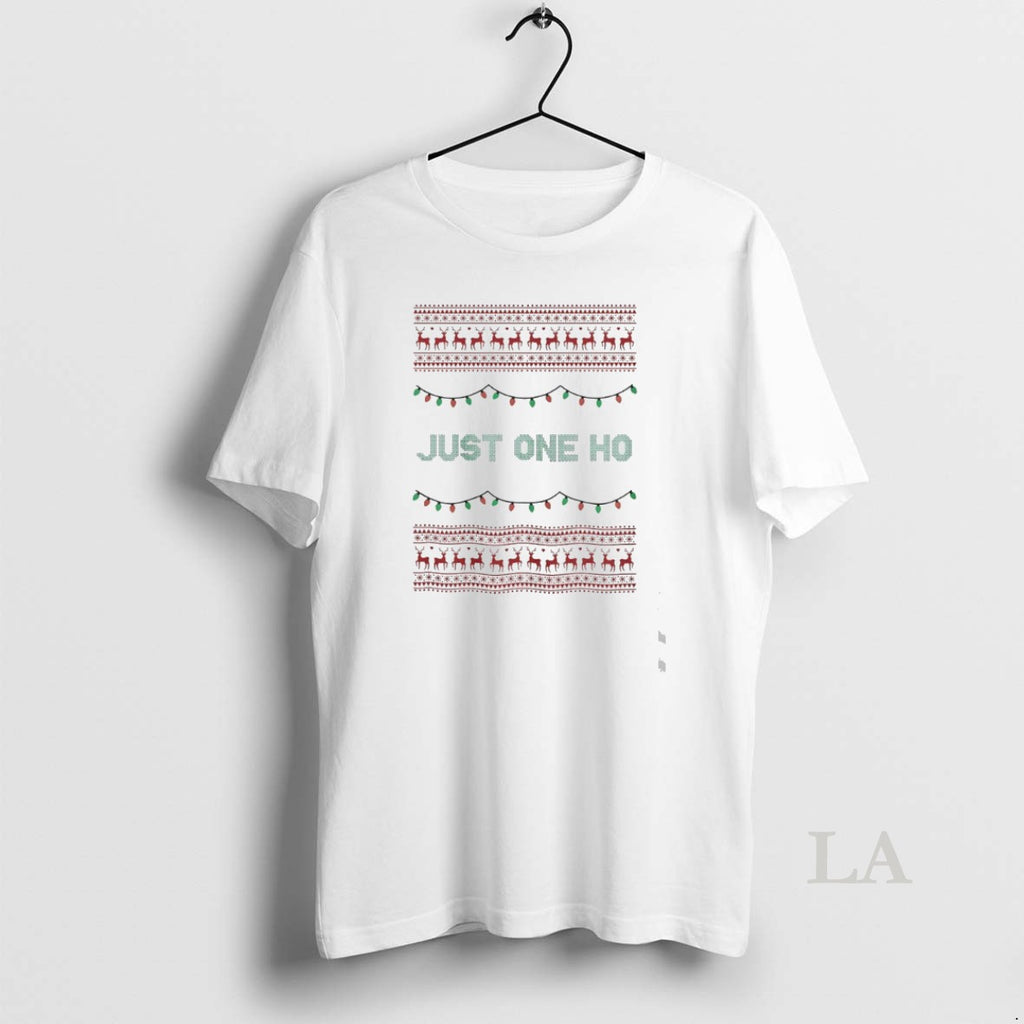 Original Just One Ho Ugly Christmas T-Shirts, Hoodie, Sweatshirt | PopFlextees.com