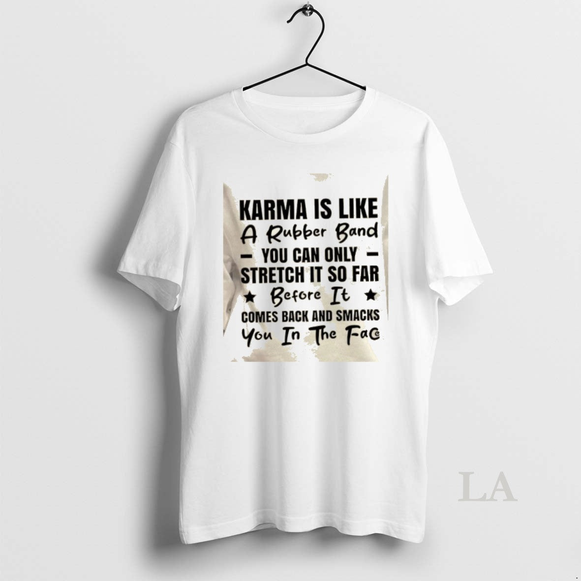Original Karma Is Like A Rubber Band You Can Only Stretch It So Far Before T-Shirts, Hoodie, Sweatshirt | PopFlextees.com
