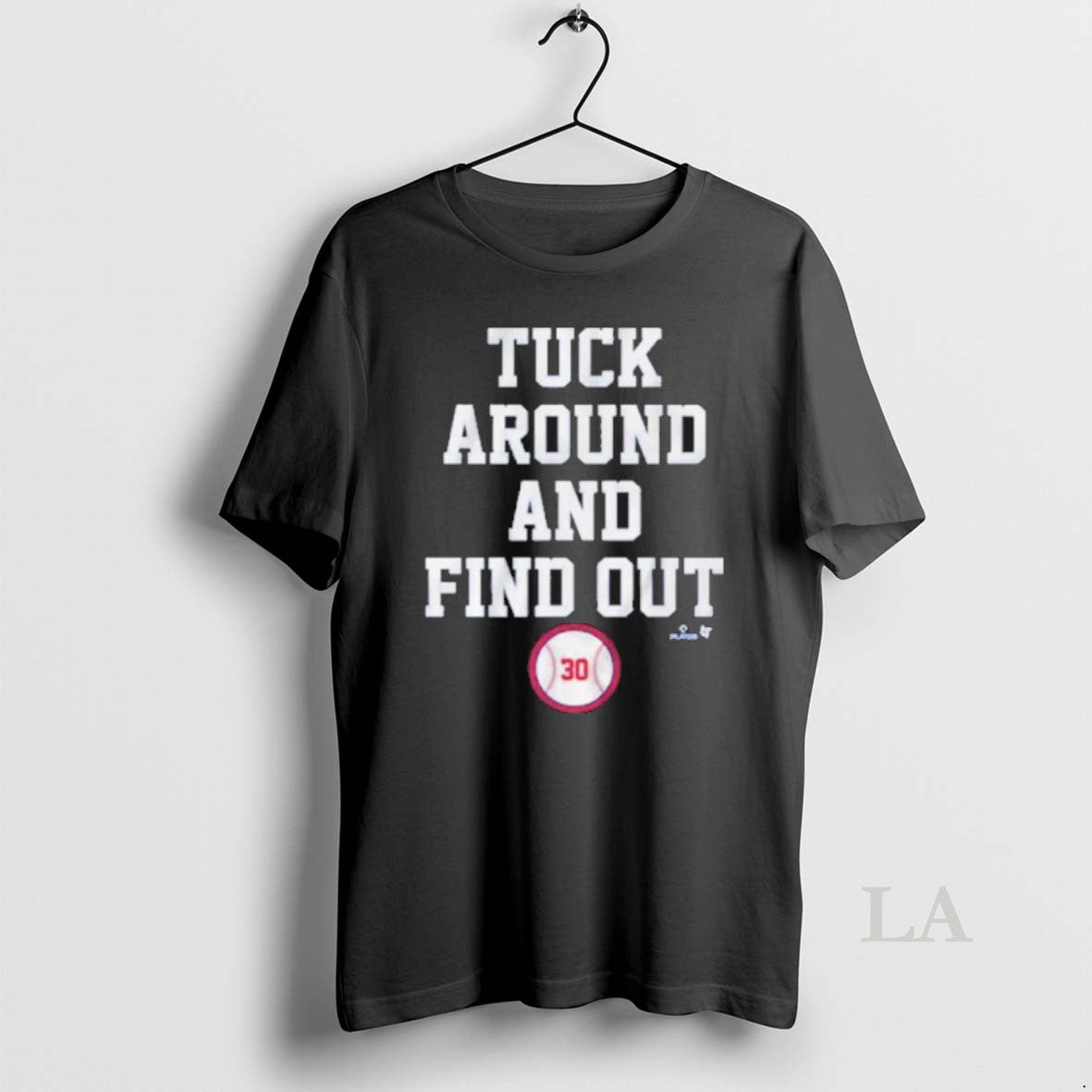 Original Kyle Tucker Tuck Around And Find Out La T-Shirts, Hoodie, Sweatshirt | PopFlextees.com