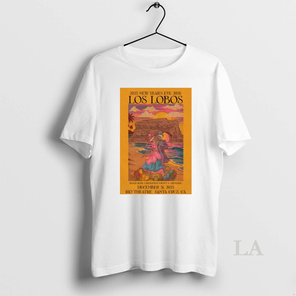 Original Los Lobos Rio Theatre Santa Cruz Ca Dec 31 2025 T-Shirts, Hoodie, Sweatshirt | PopFlextees.com