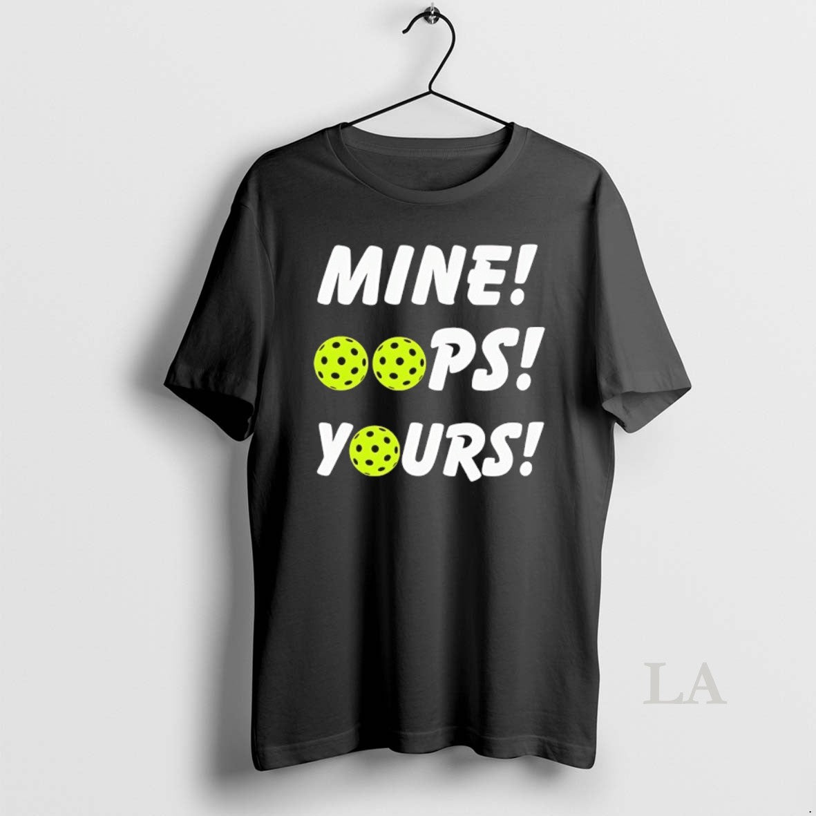 Original Mine Oops Yours Pickleball T-Shirts, Hoodie, Sweatshirt | PopFlextees.com