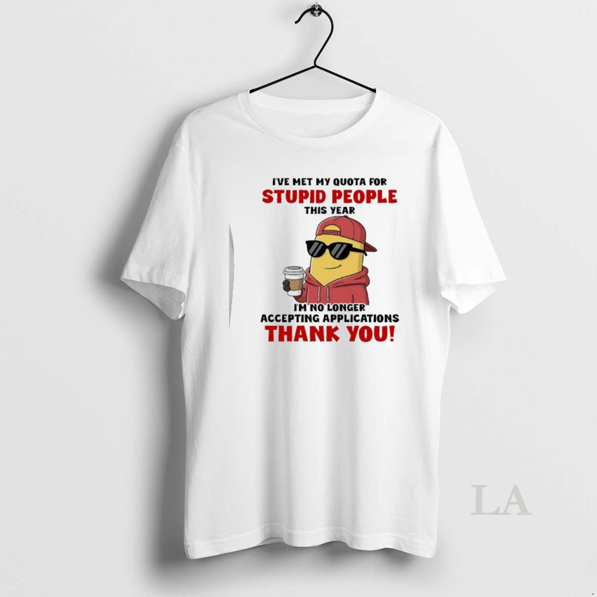 Original Minion Ive Met My Quota For Stupid People This Year Im No Longer Accepting T-Shirts, Hoodie, Sweatshirt