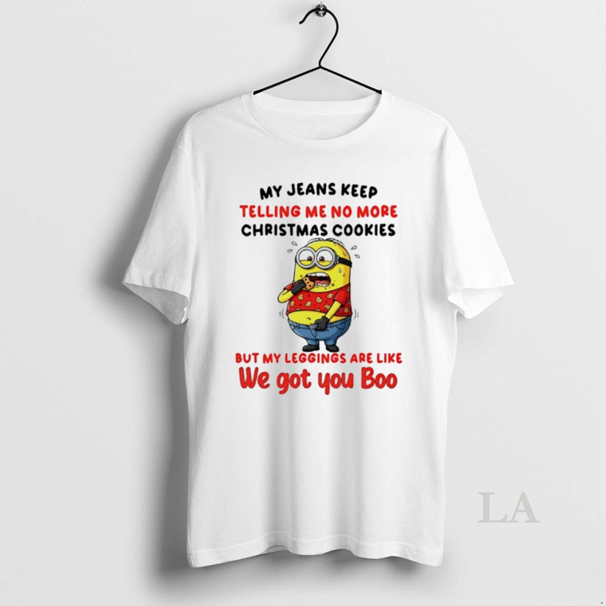 Original Minion My Jeans Keep Telling Me No More Christmas Cookies But My Leggings Are T-Shirts, Hoodie, Sweatshirt
