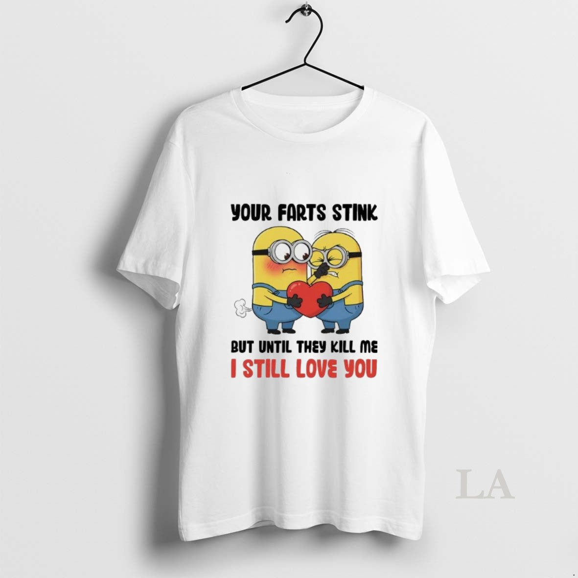 Original Minion Your Farts Stink Until They Kill Me I Still Love You Christmas T-Shirts, Hoodie, Sweatshirt | PopFlextees.com