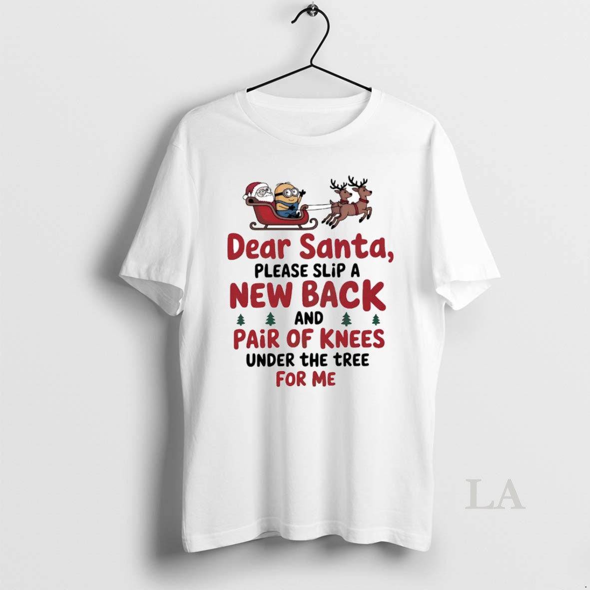 Original Minions Dear Santa Please Slip A New Back And Pair Of Knees Christmas T-Shirts, Hoodie, Sweatshirt | PopFlextees.com