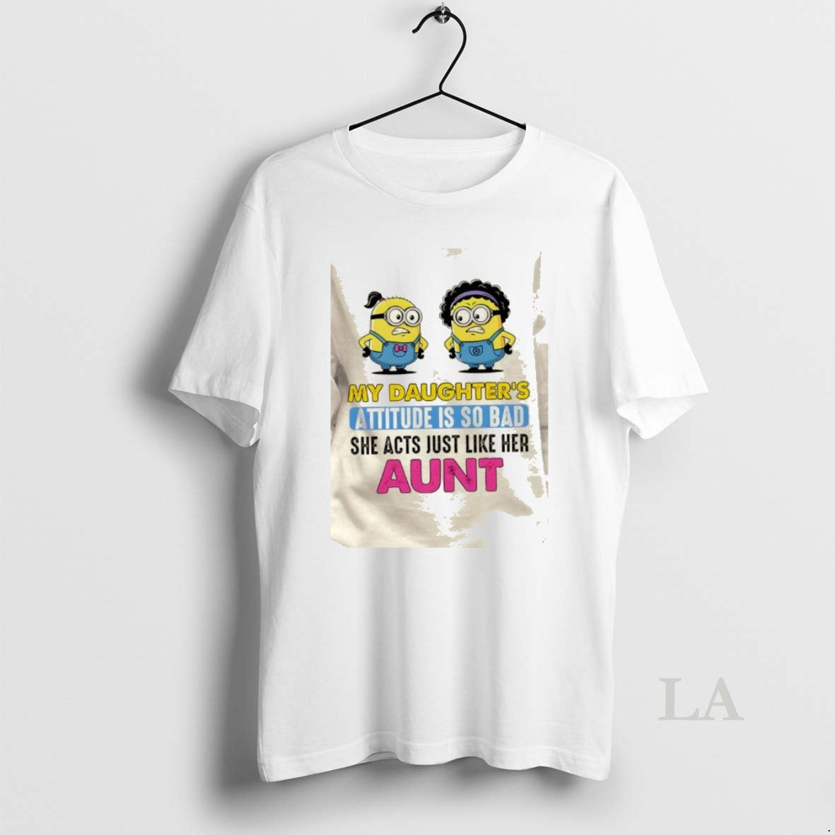Original Minions My Daughters Attitude Is So Bad She Acts Just Like Her Aunt T-Shirts, Hoodie, Sweatshirt | PopFlextees.com