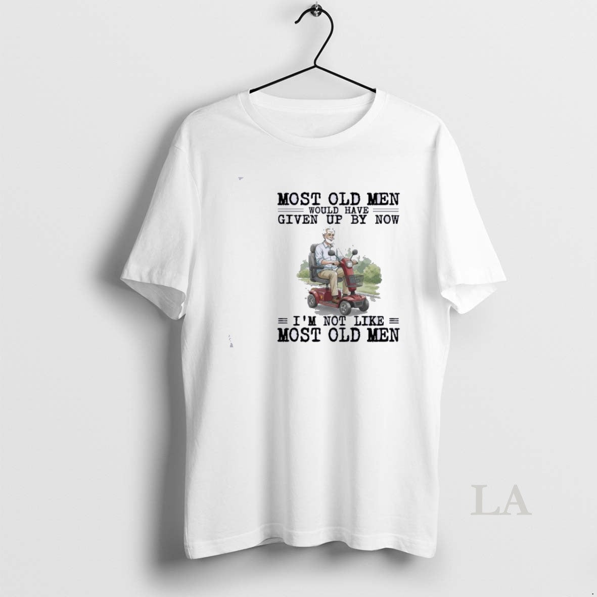 Original Mobility Scooter Most Old Men Would Have Given Up By Now T-Shirts, Hoodie, Sweatshirt | PopFlextees.com