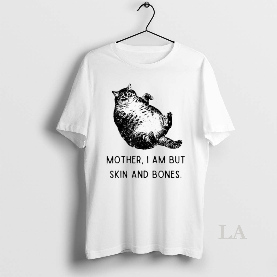 Original Mother I Am But Skin And Bones Cat T-Shirts, Hoodie, Sweatshirt | PopFlextees.com
