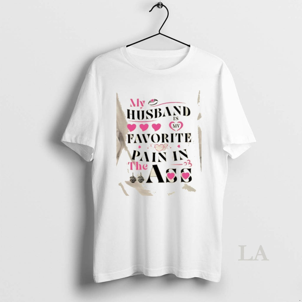 Original My Husband Is My Favorite Pain In The Ass Hand Bones T-Shirts, Hoodie, Sweatshirt | PopFlextees.com