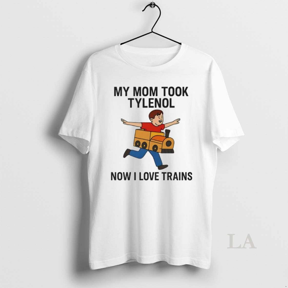 Original My Mom Took Tylenol Now I Love Trains Meme Womens T-Shirts, Hoodie, Sweatshirt | PopFlextees.com