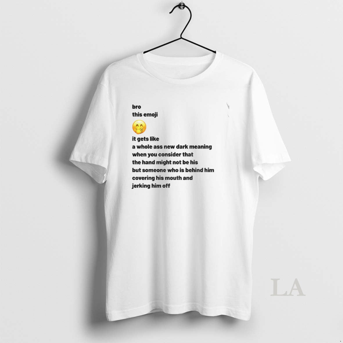 Original New Dark Meaning Bro This Emoji It Gets Like A Whole Ass New Dark T-Shirts, Hoodie, Sweatshirt | PopFlextees.com