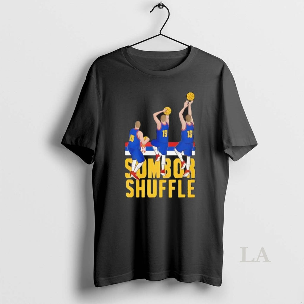 Original Nikola Jokic Denver Nuggets Sombor Shuffle T-Shirts, Hoodie, Sweatshirt | PopFlextees.com