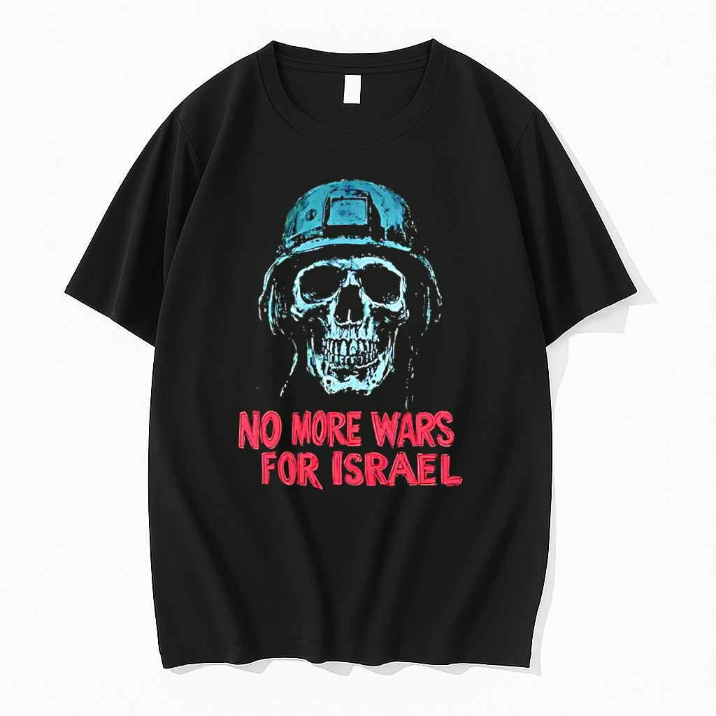 Original No More Wars For Israel Political Protest Skull Soldier Helmet Tshirts