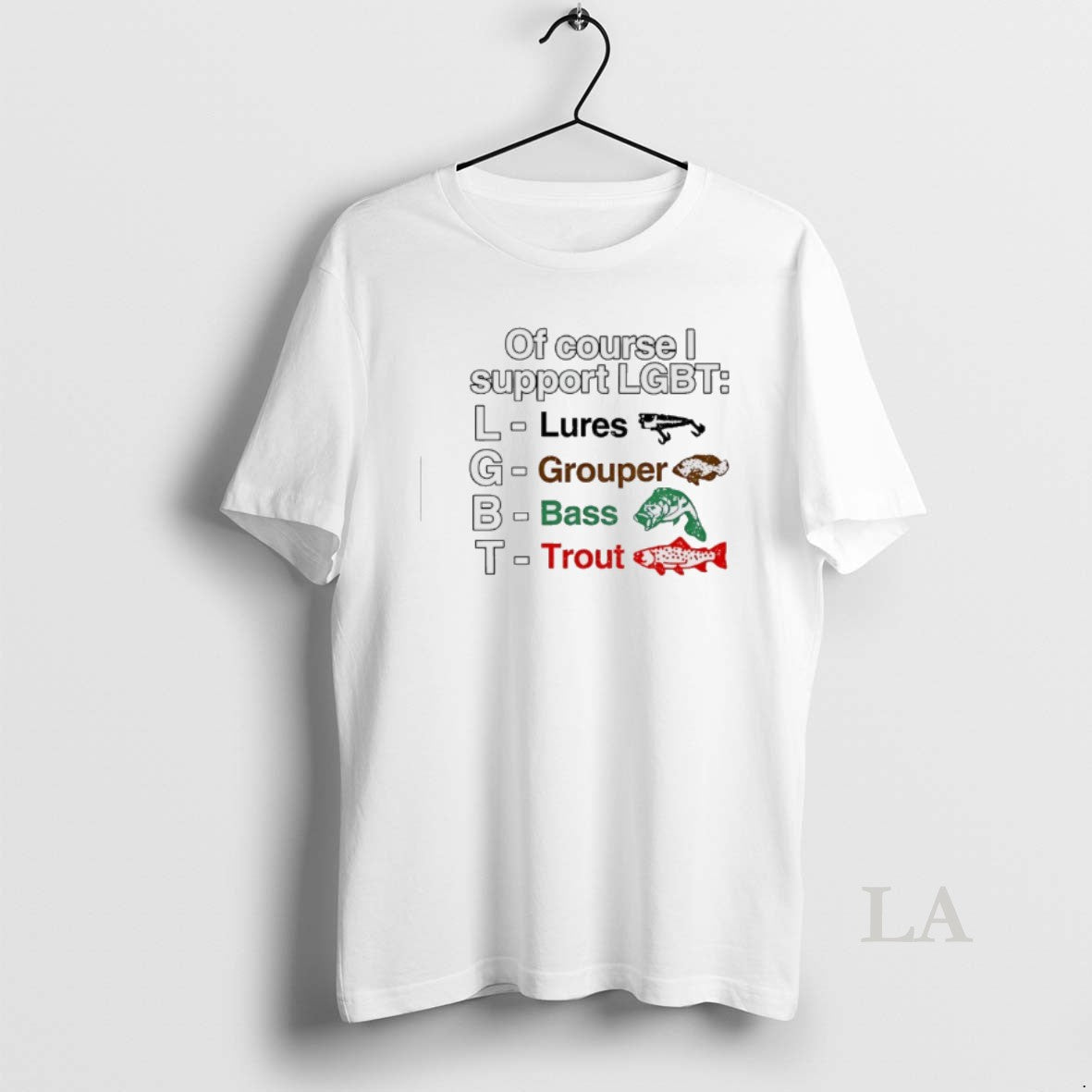 Original Of Course I Support Lgbt Lures Grouper Bass Trout Fish T-Shirts, Hoodie, Sweatshirt | PopFlextees.com