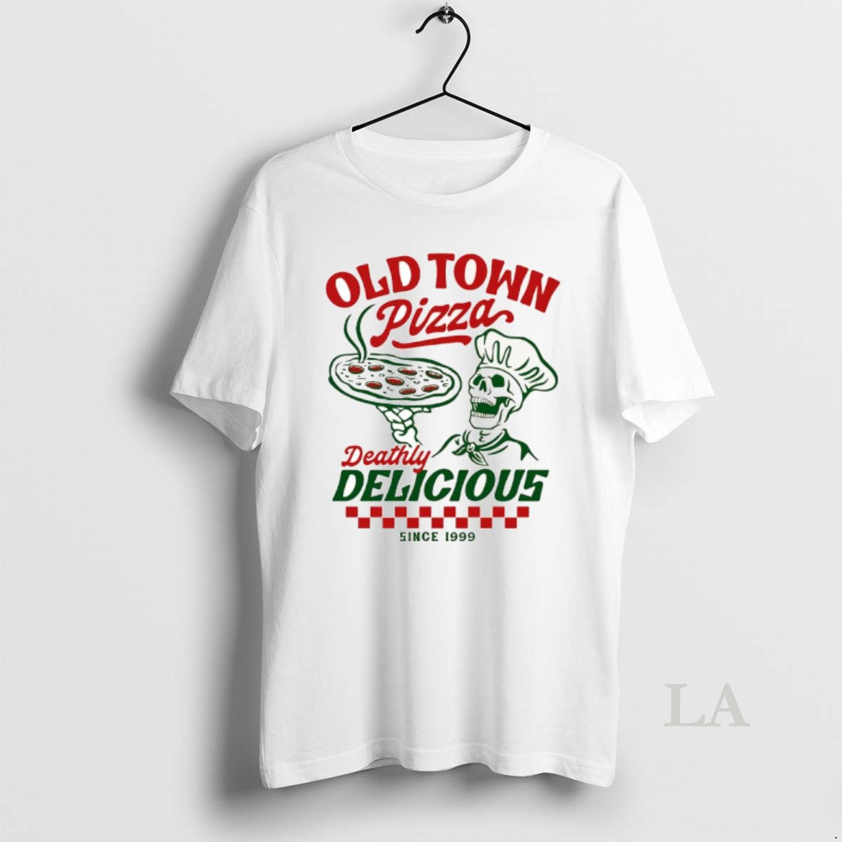 Original Old Town Pizza Deathly Delicious Since 1999 T-Shirts, Hoodie, Sweatshirt | PopFlextees.com