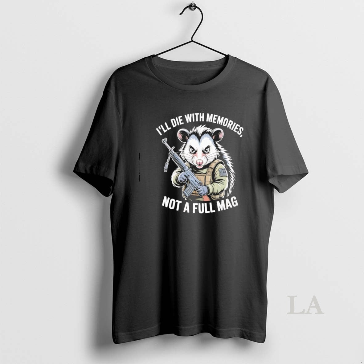 Original Opossum Ill Die With Memories Not A Full Mag T-Shirts, Hoodie, Sweatshirt | PopFlextees.com