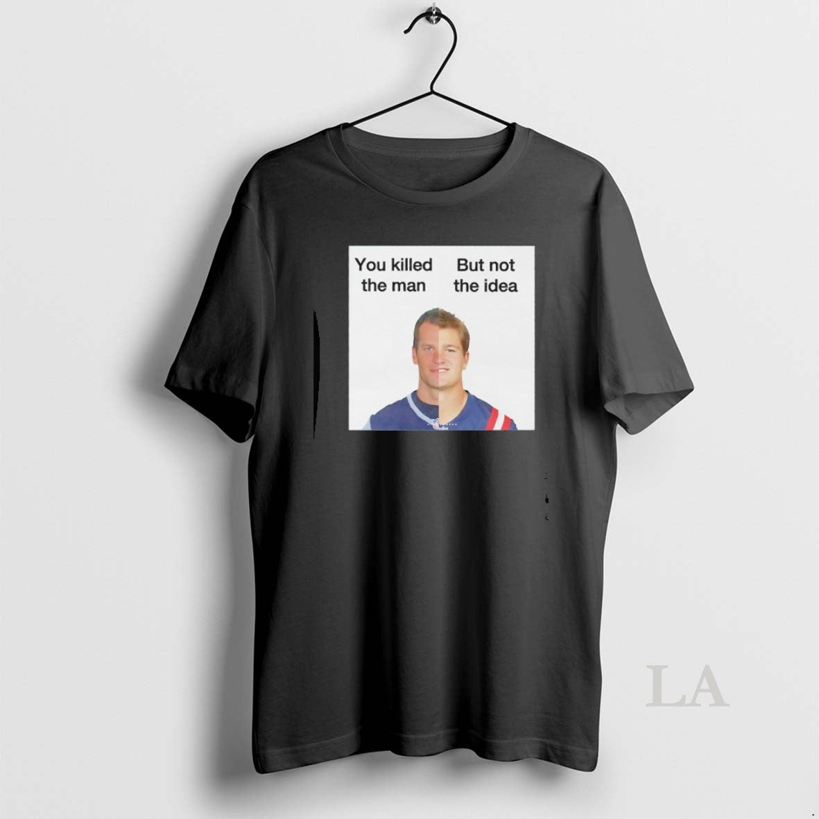 Original Patriots Drake Maye You Killed The Man But Not The Idea T-Shirts, Hoodie, Sweatshirt | PopFlextees.com