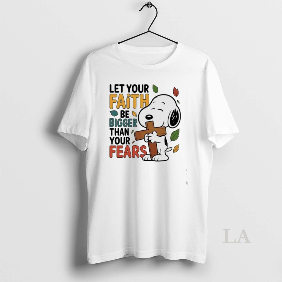 Original Peanuts Cross Let Your Faith Be Bigger Than Your Fears T-Shirts, Hoodie, Sweatshirt | PopFlextees.com
