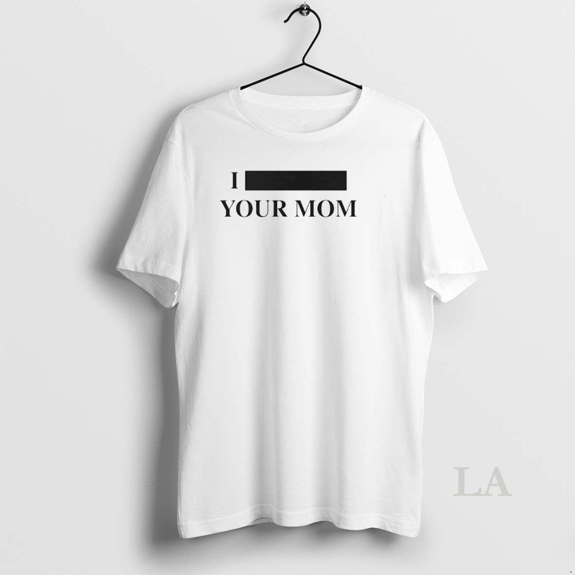 Original Personalize I Custom Text Your Mom Custom T-Shirts, Hoodie, Sweatshirt | PopFlextees.com