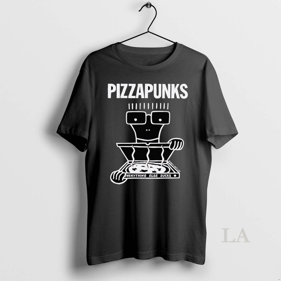 Original Pizza Punks Everything Else Sucks T-Shirts, Hoodie, Sweatshirt | PopFlextees.com