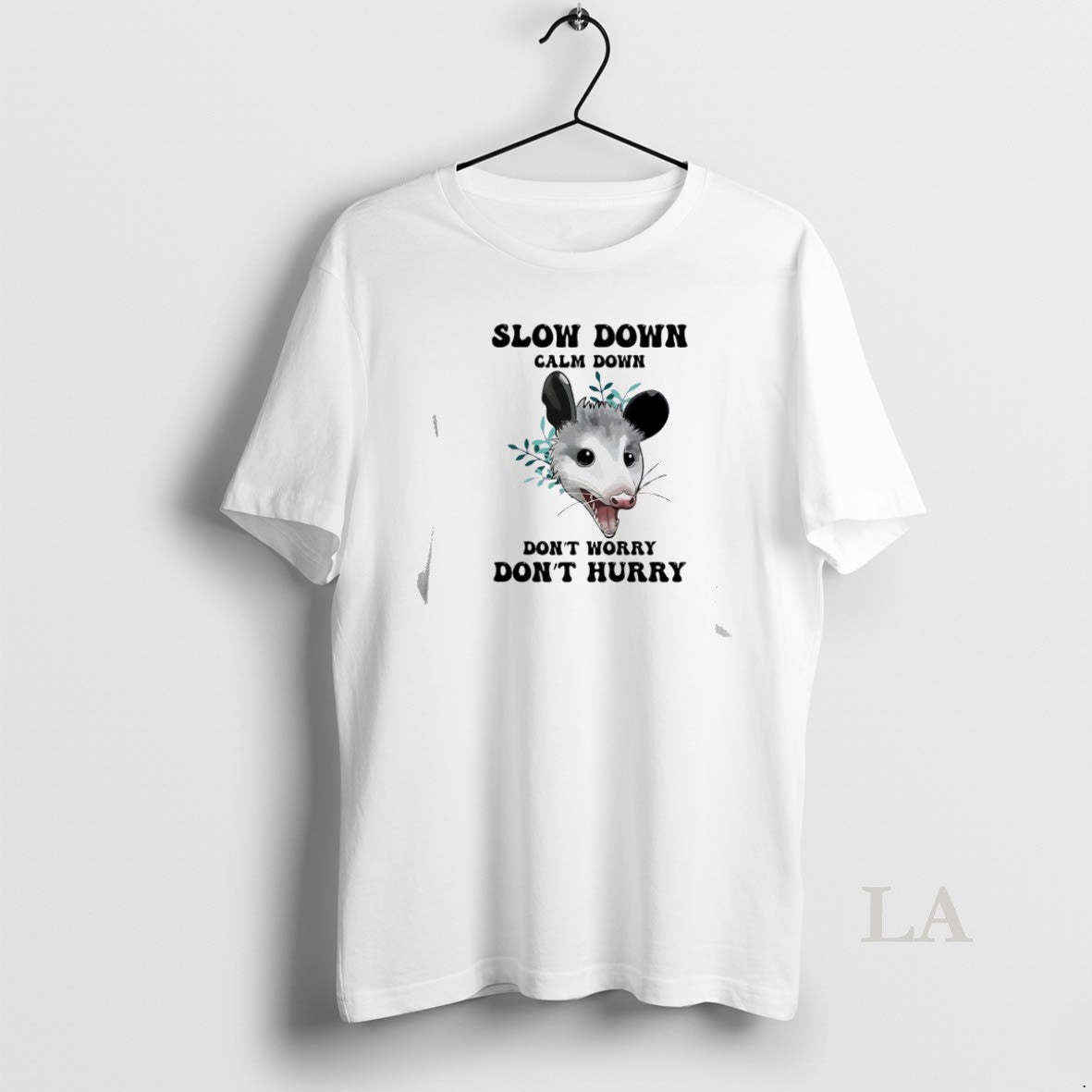 Original Possum Slow Down Calm Down Dont Worry Dont Hurry T-Shirts, Hoodie, Sweatshirt | PopFlextees.com