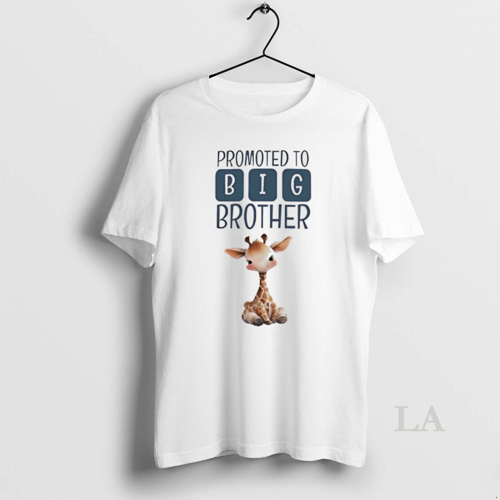 Original Promoted To Big Brother Giraffe T-Shirts, Hoodie, Sweatshirt | PopFlextees.com