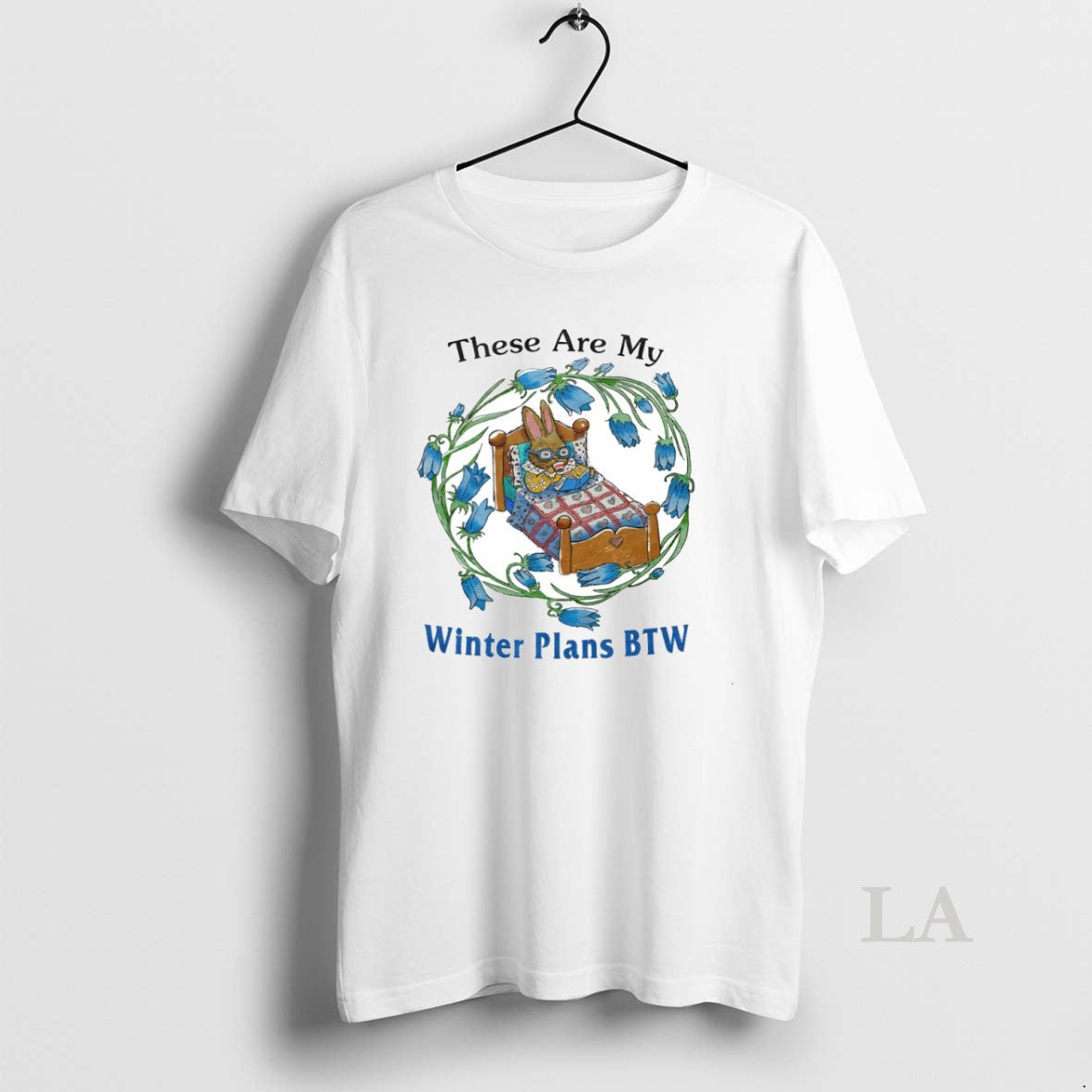 Original Rabbit These Are My Winter Plans Btw Circle T-Shirts, Hoodie, Sweatshirt | PopFlextees.com