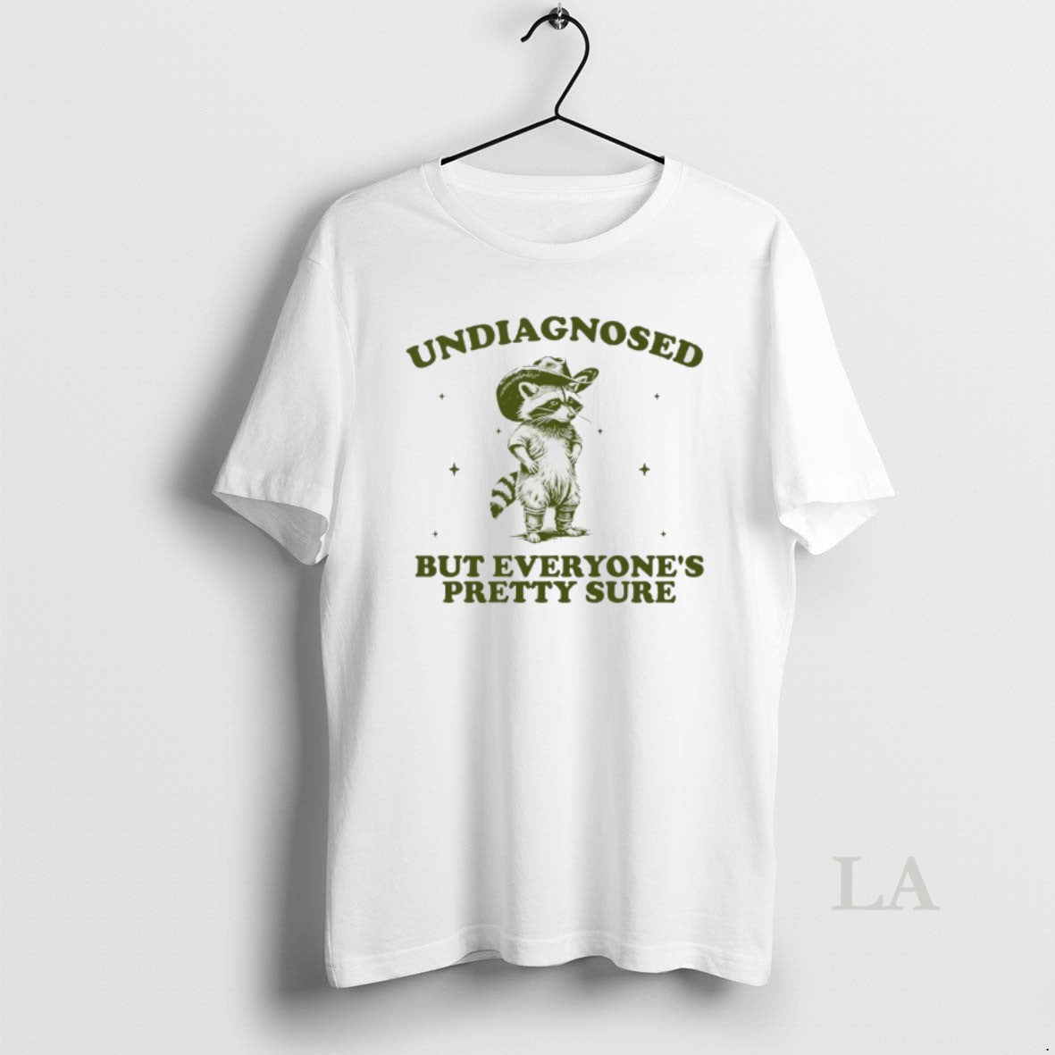 Original Raccoon Cowboy Undiagnosed But Everyones Pretty Sure T-Shirts, Hoodie, Sweatshirt | PopFlextees.com