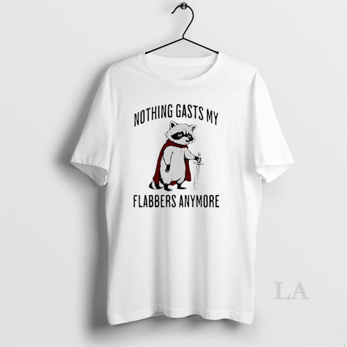Original Raccoon Knight Nothing Gasts My Flabbers Anymore T-Shirts, Hoodie, Sweatshirt | PopFlextees.com