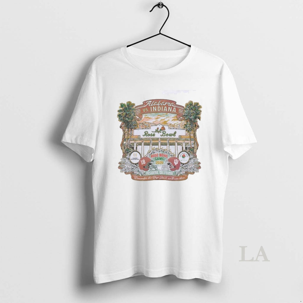 Original Rose Bowl 2026 Alabama Vs Indiana Pasadena Ca T-Shirts, Hoodie, Sweatshirt | PopFlextees.com