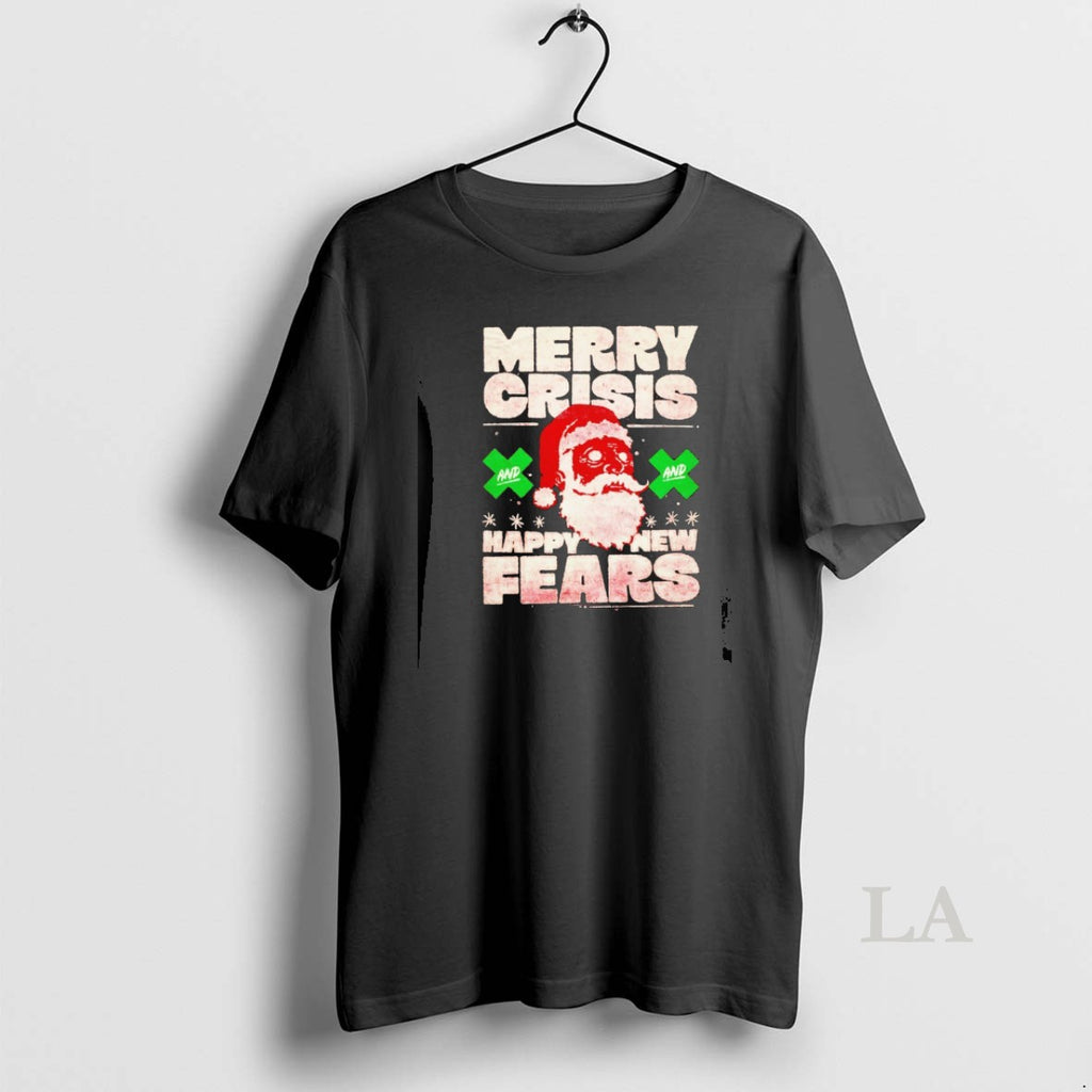 Original Santa Merry Crisis Happy New Fears T-Shirts, Hoodie, Sweatshirt