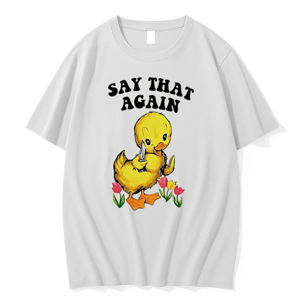 Original Say That Again Cartoon Duck Holding Knife Tee Tshirts Jpg