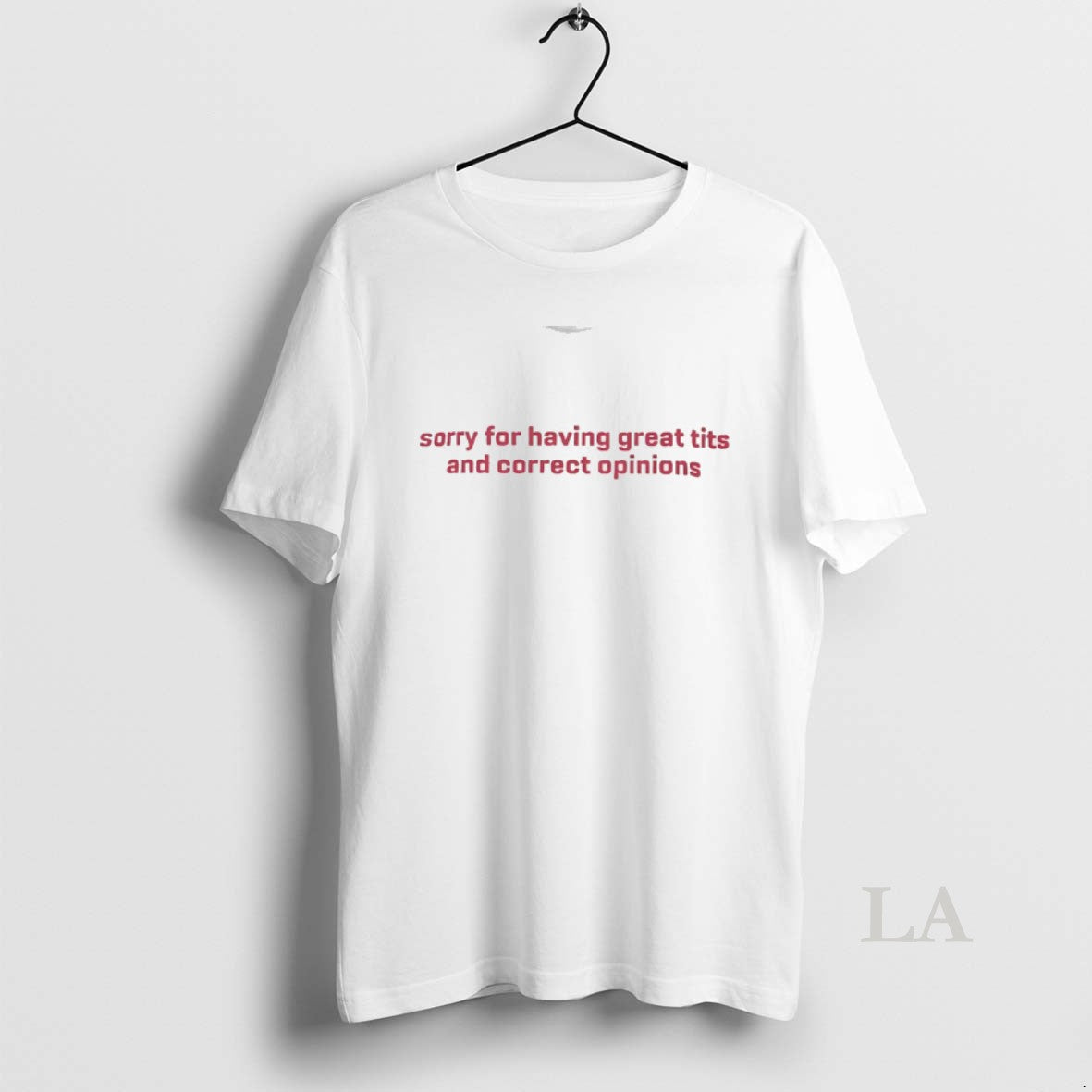 Original Sorry For Having Great Tits And Correct Opinions T-Shirts, Hoodie, Sweatshirt | PopFlextees.com