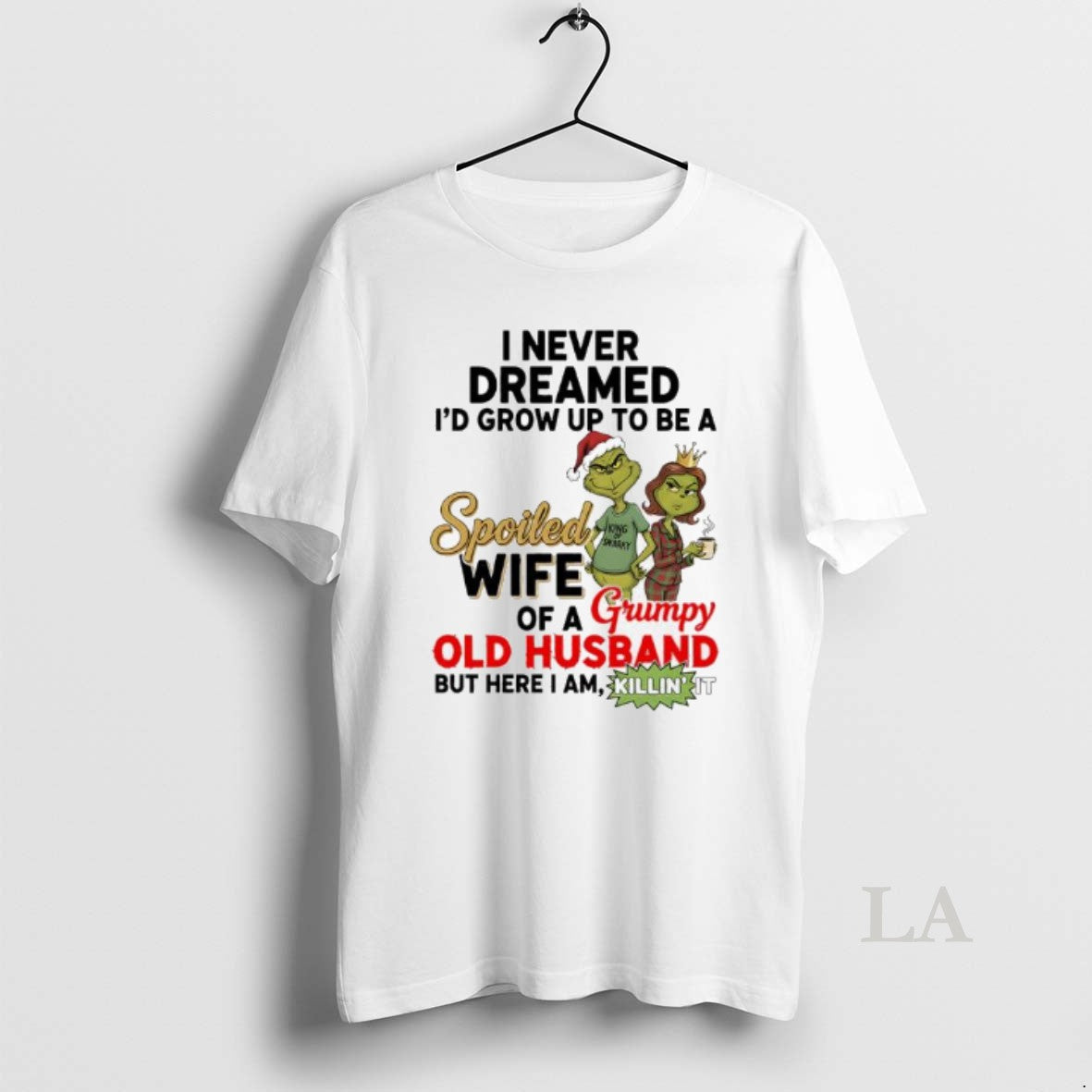 Original Spoiled Wife Of A Grumpy Old Husband Grinch Graphic T-Shirts, Hoodie, Sweatshirt | PopFlextees.com
