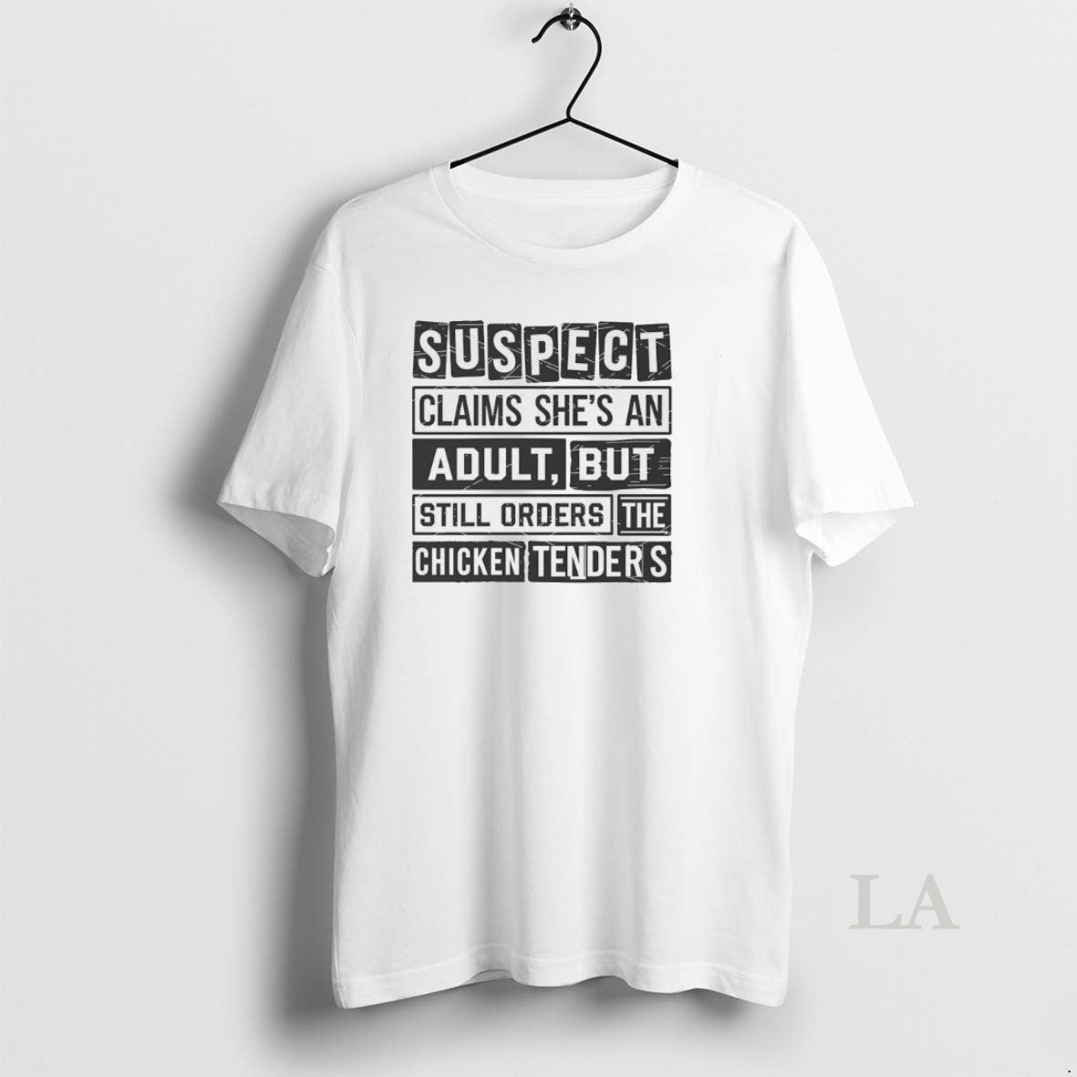 Original Suspect Claims Shes An Adult But Orders Chicken Tenders T-Shirts, Hoodie, Sweatshirt | PopFlextees.com