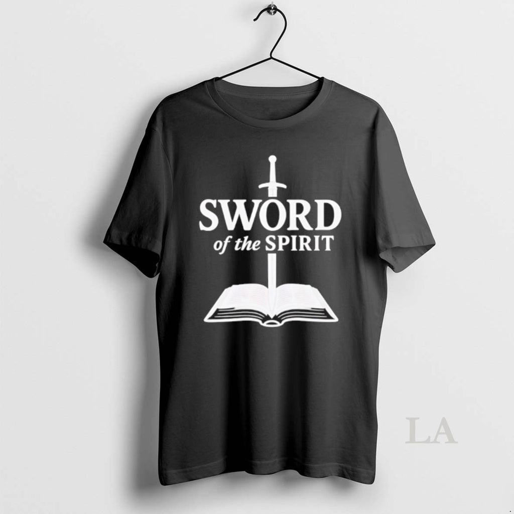 Original Sword Of The Spirit Christian T-Shirts, Hoodie, Sweatshirt | PopFlextees.com