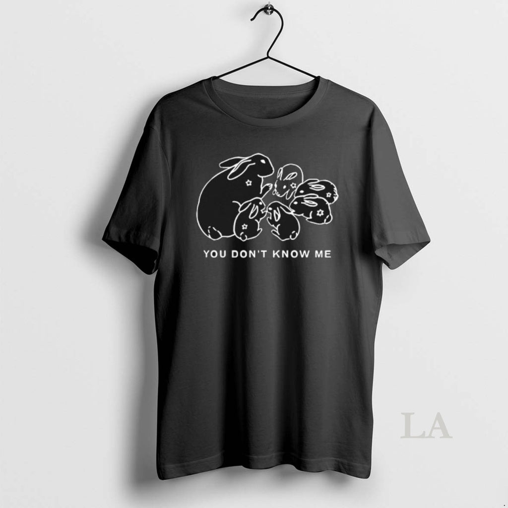 Original Sydney Rose You Dont Know Me Rabbit T-Shirts, Hoodie, Sweatshirt | PopFlextees.com