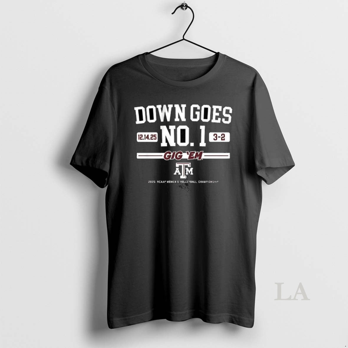 Original Texas Am Volleyball Down Goes No 1 Gig Em 2025 Ncaa Championship T-Shirts, Hoodie, Sweatshirt