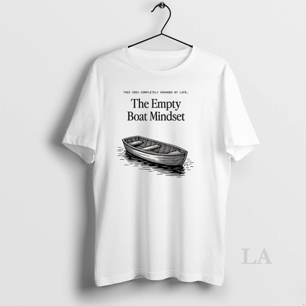 Original The Empty Boat Mindset T-Shirts, Hoodie, Sweatshirt | PopFlextees.com