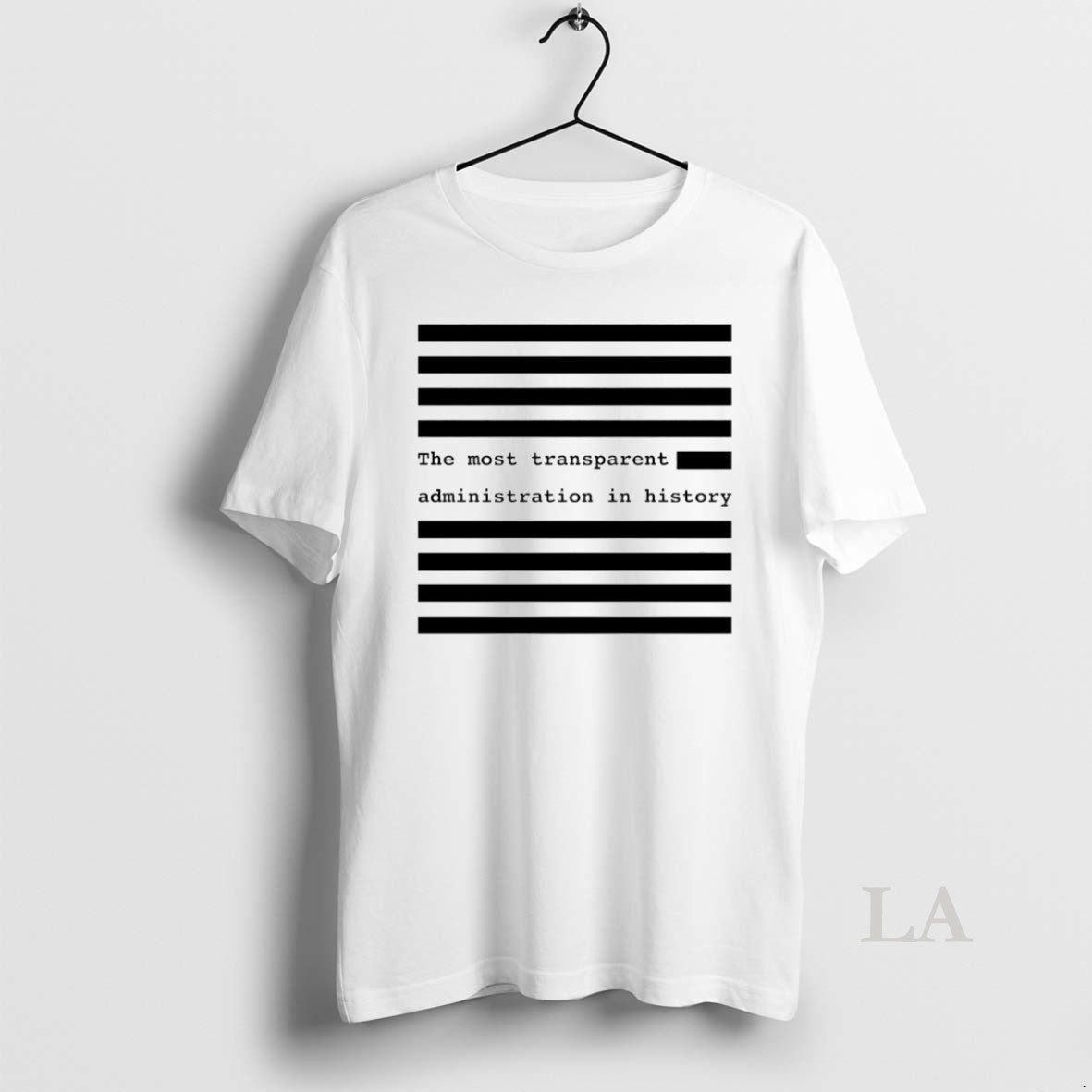 Original The Most Transparent Administration In History Circle T-Shirts, Hoodie, Sweatshirt | PopFlextees.com
