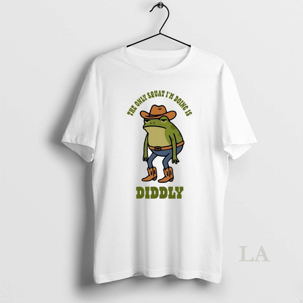 Original The Only Squat Im Doing It Diddly Frog Circle T-Shirts, Hoodie, Sweatshirt | PopFlextees.com