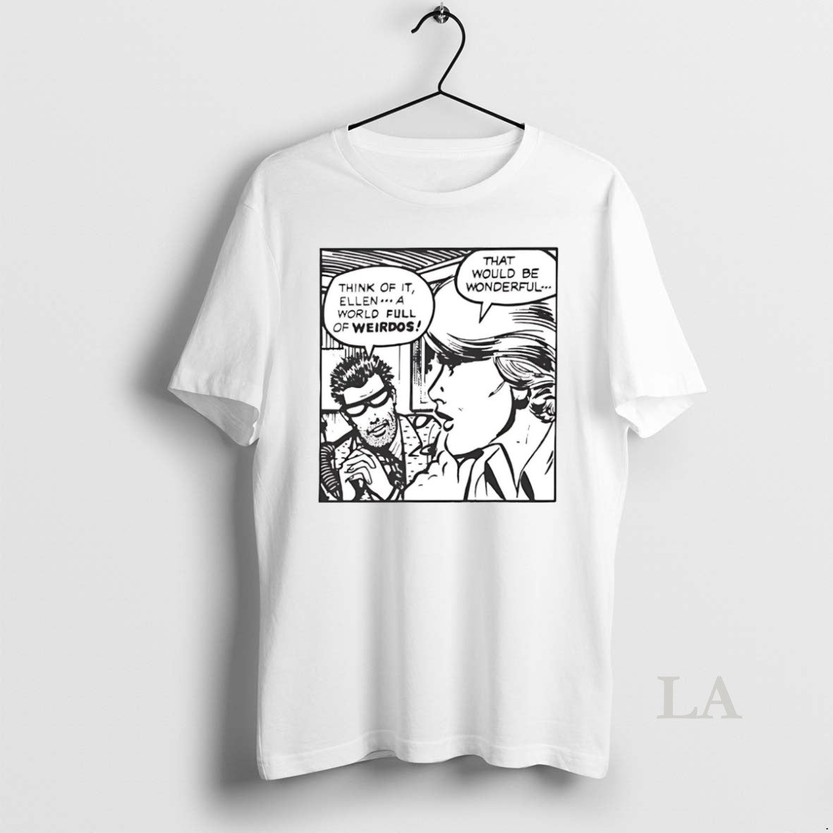 Original Think Of It Ellen A World Full Of Weirdos That Would Be Wonderful T-Shirts, Hoodie, Sweatshirt | PopFlextees.com