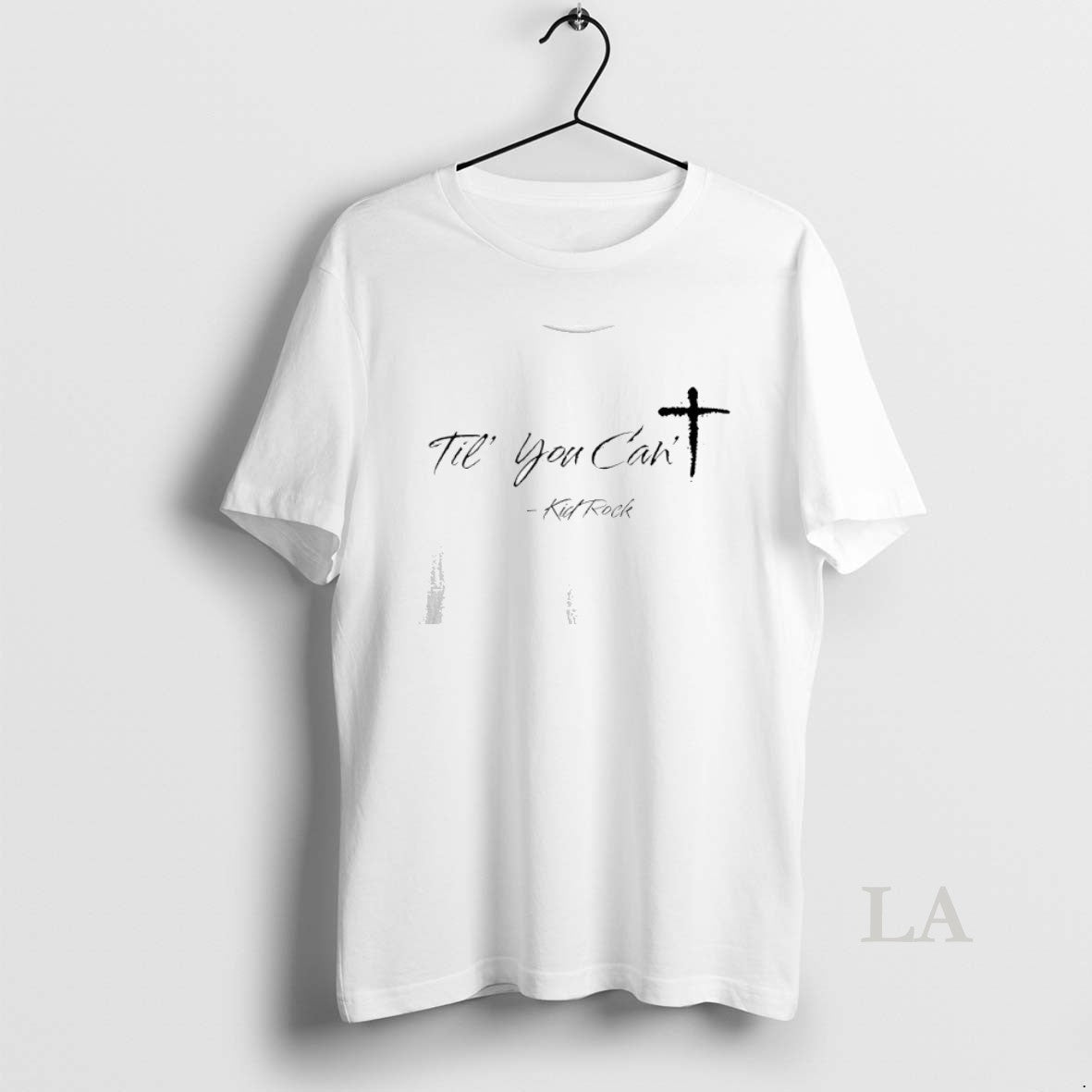 Original Til You Cant Kid Rock Cross T-Shirts, Hoodie, Sweatshirt | PopFlextees.com