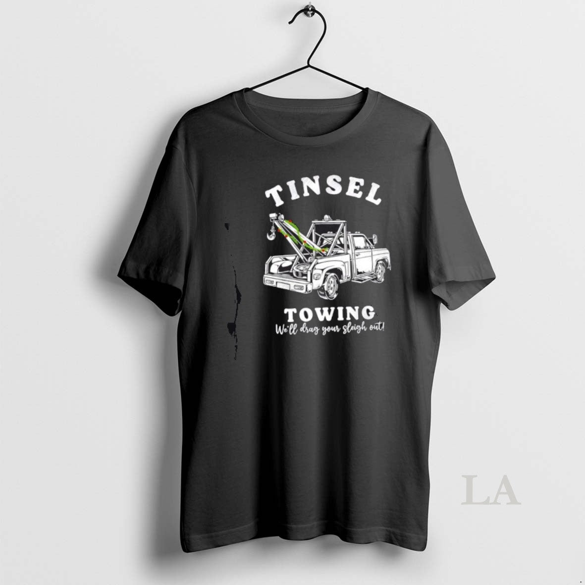 Original Tinsel Towing Well Drag The Sleigh Out T-Shirts, Hoodie, Sweatshirt | PopFlextees.com