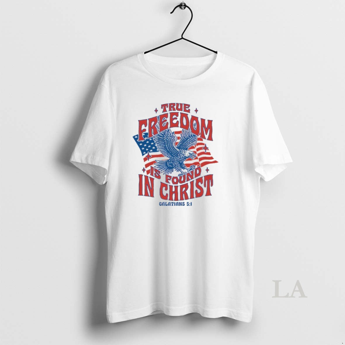 Original True Freedom Is Found Christ T-Shirts, Hoodie, Sweatshirt