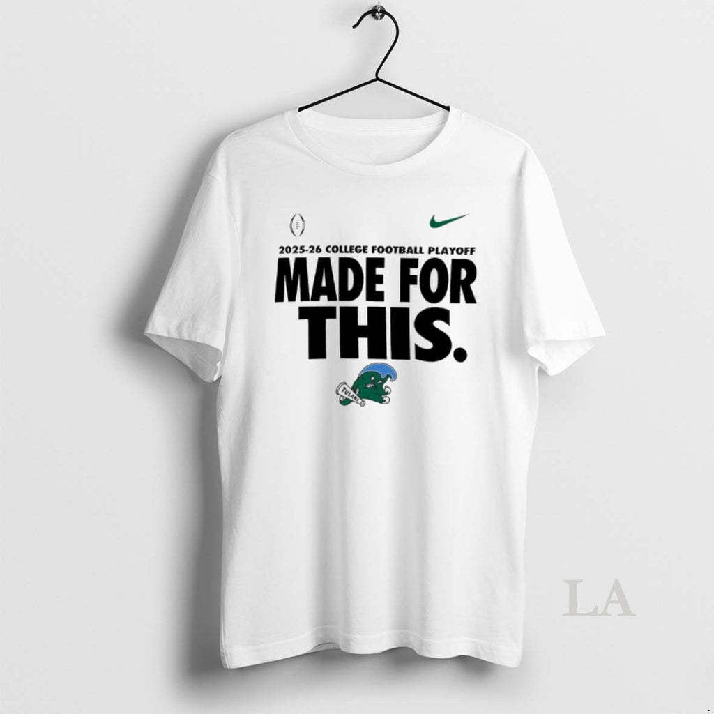 Original Tulane Green Wave 2025 26 College Football Playoff This T-Shirts, Hoodie, Sweatshirt